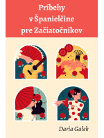 Príbehy vo Španielčine pre Začiatočníkov